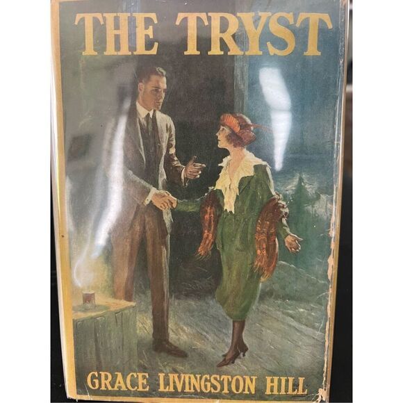 Grace Livingston Hill Vintage Novel The Tryst 1921 excellent! - Picture 1 of 7